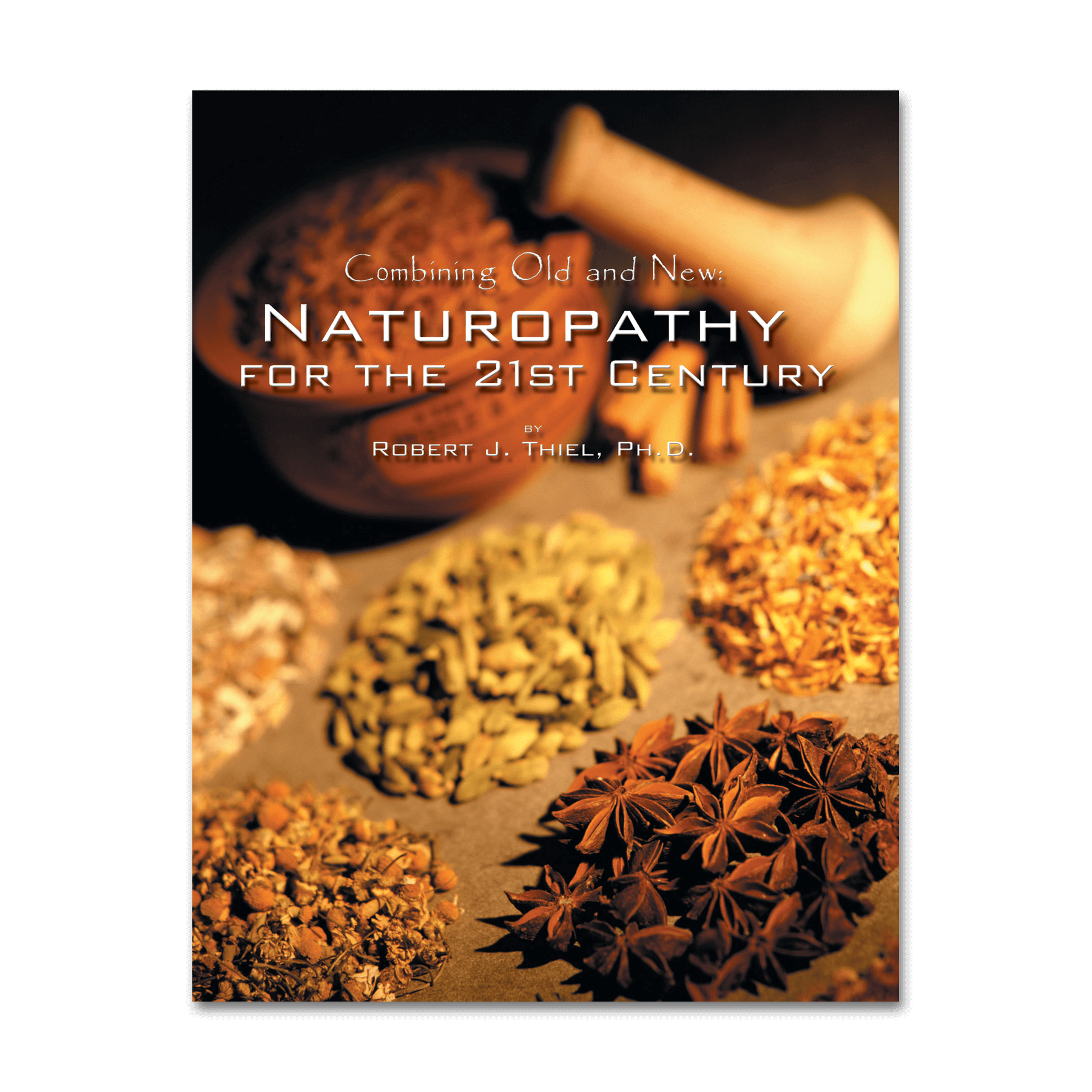 Naturopathy for the 21st Century - Nutritional Resources