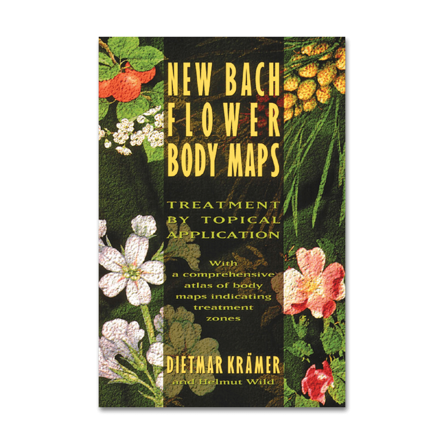 New Bach Flower Body Maps: Treatment by Topical Application