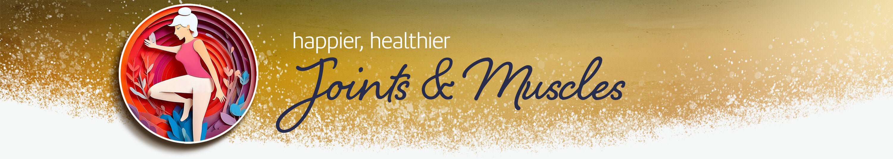 Wellness — Joints & Muscles - Nutritional Resources