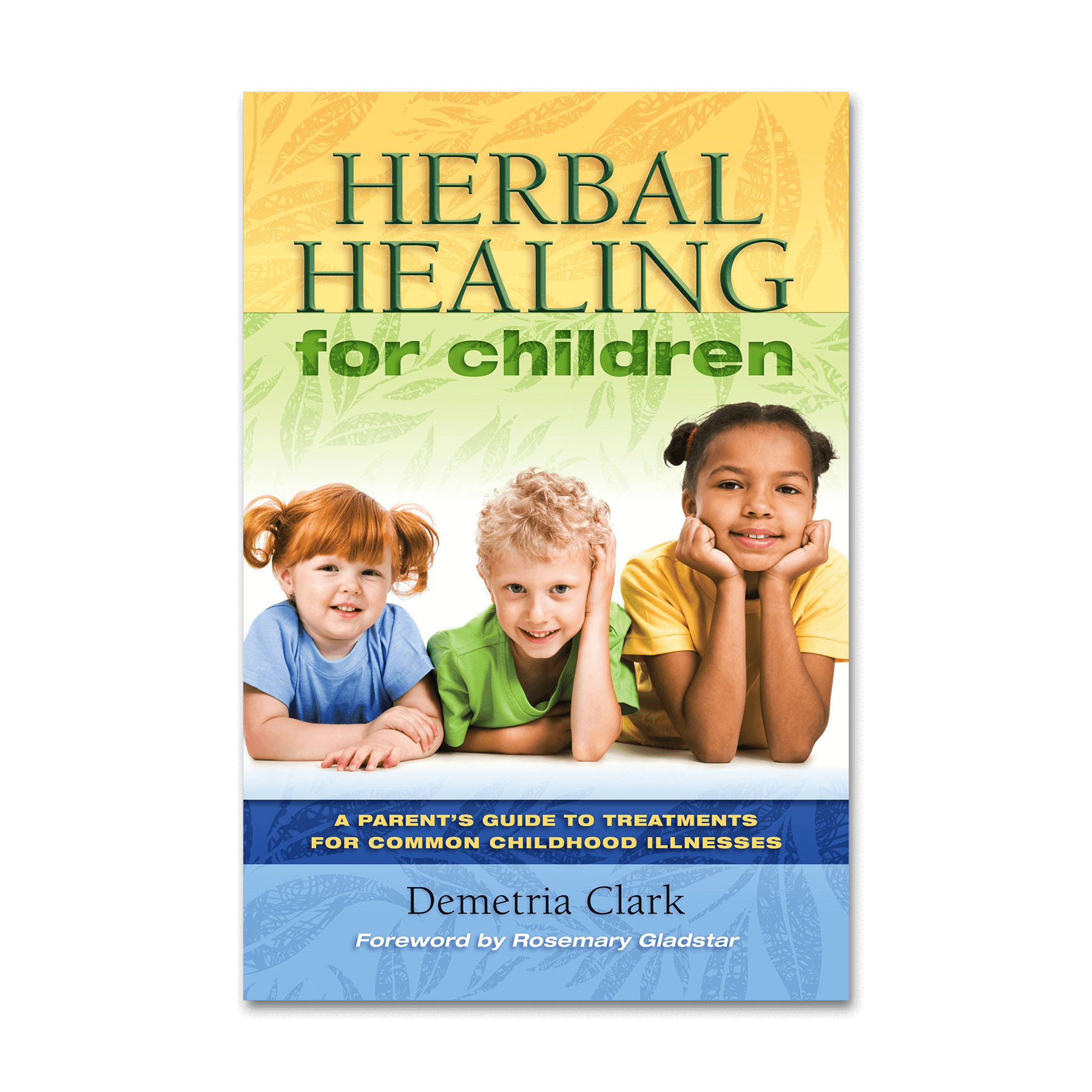 Herbal Healing for Children